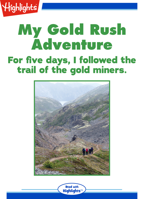 Title details for My Gold Rush Adventure by david Meißner - Available